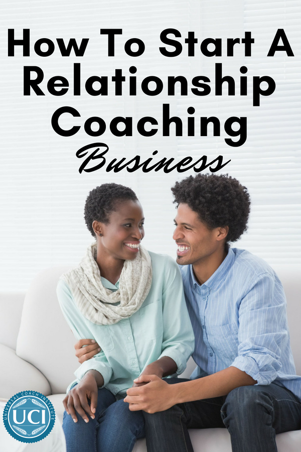 How to Start a Relationship Coaching Business
